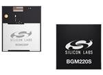 Silicon Labs BGM220P/BGM220SワイヤレスGeckoBLUETOOTH®モジュール