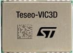 STMicroelectronics Teseo-VIC3D 産業用GNSS推測航法モジュール