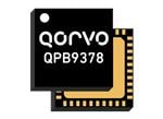 Qorvo QPB9378 デュアル・チャンネル・スイッチLNAモジュール