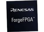 Renesas Electronics ForgeFPGA™低密度FPGA