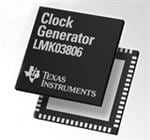 Texas Instruments LMK03806超低ジッタクロックジェネレータ